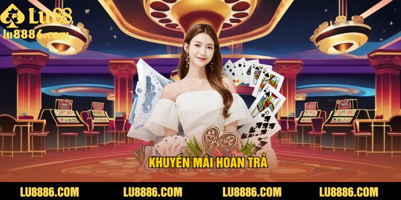 Khuyến mãi hoàn trả cực cao
